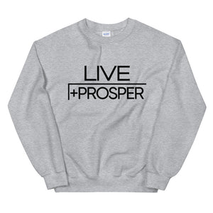 Live Long and Prosper Sweatshirt