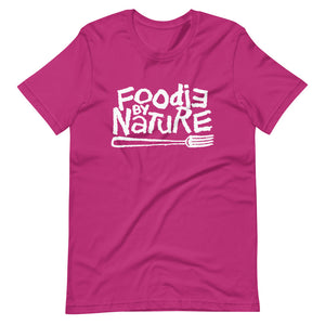 Foodie By Nature Unisex T-Shirt