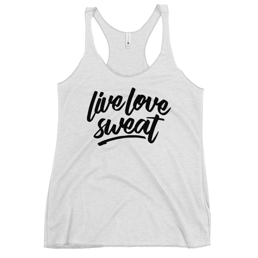 Live Love Sweat Script Women's Racerback Tank